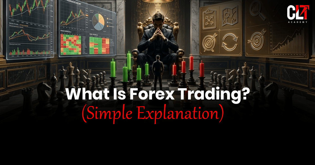 What Is Forex Trading? (Simple Explanation)