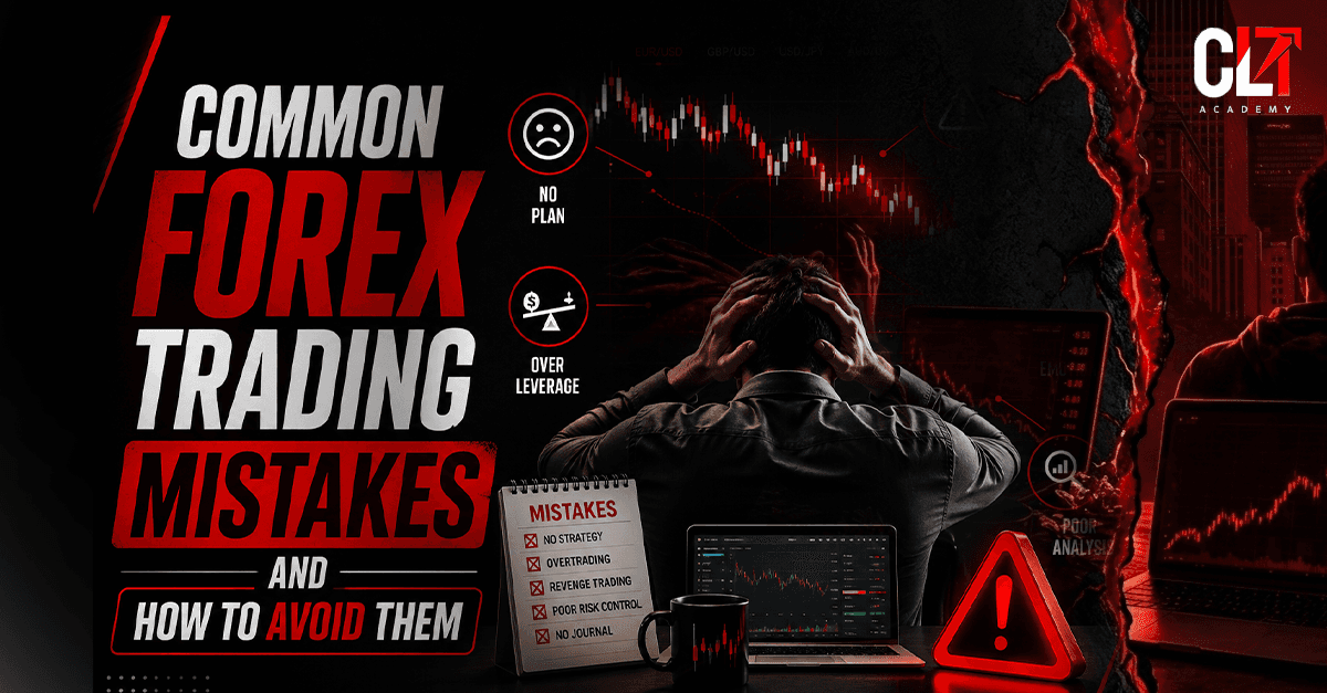 Common Forex Trading Mistakes and How to Avoid Them